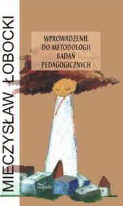 Okładka: Wprowadzenie do metodologii badań pedagogicznych