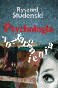 Okładka: PSYCHOLOGIA ROZTARGNIENIA