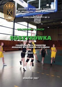 Okładka: Koszykówka. Podręcznik dla studentów akademii wychowania fizycznego,
