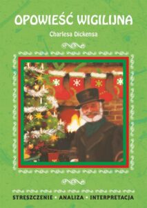 Okładka: Opowieść wigilijna Charlesa Dickensa