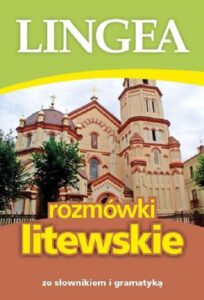Okładka: Rozmówki litewskie ze słownikiem i gramatyką
