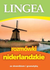 Okładka: Rozmówki niderlandzkie ze słownikiem i gramatyką