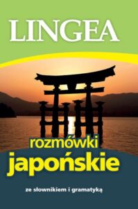 Okładka: Rozmówki japońskie ze słownikiem i gramatyką