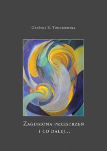 Okładka: Zagubiona przestrzeń i co dalej...
