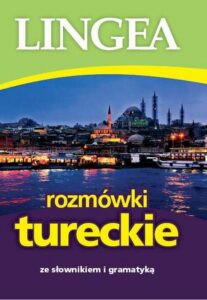 Okładka: Rozmówki tureckie ze słownikiem i gramatyką