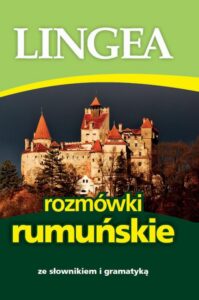 Okładka: Rozmówki rumuńskie ze słownikiem i gramatyką