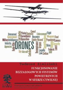 Okładka: Funkcjonowanie bezzałogowych systemów powietrznych w sferze cywilnej