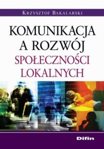 Okładka: Komunikacja a rozwój społeczności lokalnych