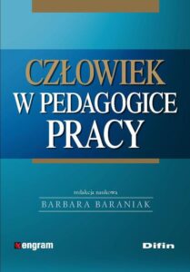 Okładka: Człowiek w pedagogice pracy