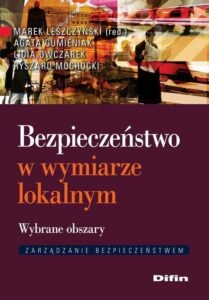Okładka: Bezpieczeństwo w wymiarze lokalnym. Wybrane obszary