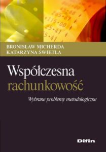 Okładka: Współczesna rachunkowość. Wybrane problemy metodologiczne