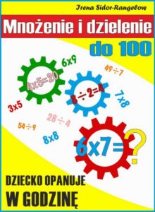 Okładka: Mnożenie i dzielenie do 100. Tabliczka mnożenia w jednym palcu