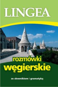 Okładka: Rozmówki węgierskie ze słownikiem i gramatyką