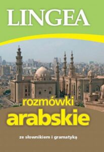 Okładka: Rozmówki arabskie ze słownikiem i gramatyką