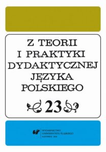 Okładka: Z Teorii i Praktyki Dydaktycznej Języka Polskiego. T. 23
