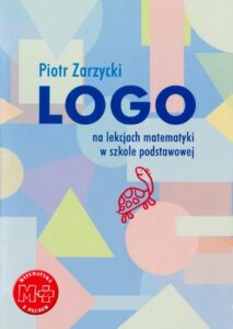 Okładka: Logo na lekcjach matematyki w szkole podstawowej