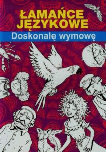 Okładka: Łamańce językowe Doskonalę wymowę