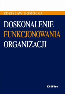 Okładka: Doskonalenie funkcjonowania organizacji