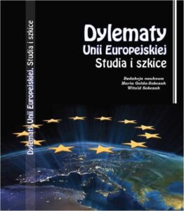 Okładka: Dylematy Unii Europejskiej. Studia i szkice