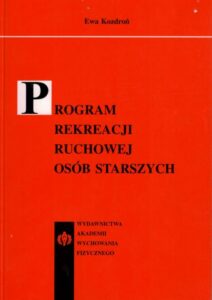 Okładka: Program rekreacji ruchowej osób starszych