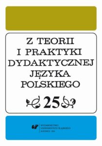 Okładka: Z Teorii i Praktyki Dydaktycznej Języka Polskiego. T. 25