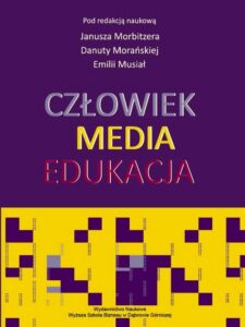 Okładka: Człowiek - Media - Edukacja