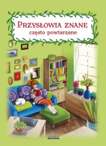 Okładka: Przysłowia znane często powtarzane