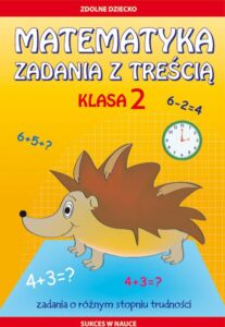 Okładka: Matematyka. Zadania z treścią. Klasa 2. Zadania o różnym stopniu trudności