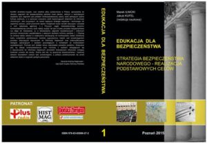 Okładka: STRATEGIA BEZPIECZEŃSTWA NARODOWEGO – REALIZACJA PODSTAWOWYCH CELÓW t.1