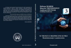 Okładka: W TROSCE O BEZPIECZNE JUTRO Reminiscencje i zamierzenia t.3