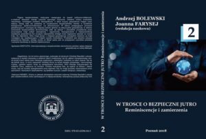 Okładka: W TROSCE O BEZPIECZNE JUTRO Reminiscencje i zamierzenia t.2