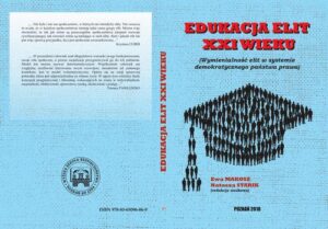 Okładka: EDUKACJA ELIT XXI WIEKU Wymienialność elit w systemie demokratycznego państwa prawa.