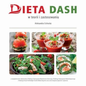 Okładka: Dieta DASH w teorii i zastosowaniu