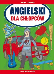 Okładka: Angielski dla chłopców. Zdolne dziecko