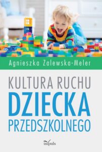 Okładka: Kultura ruchu dziecka przedszkolnego