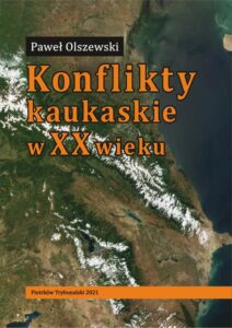 Okładka: Konflikty kaukaskie w XX wieku.