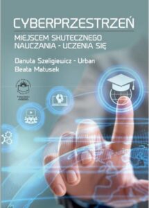 Okładka: Cyberprzestrzeń miejscem skutecznego nauczania-uczenia się