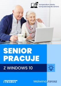 Okładka: Senior pracuje z Windows 10
