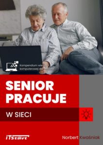 Okładka: Senior pracuje w sieci