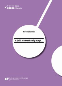 Okładka: A jeśli nie trzeba się uczyć...