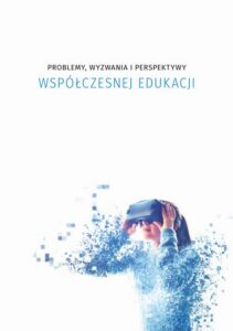 Okładka: Problemy, wyzwania i perspektywy współczesnej edukacji