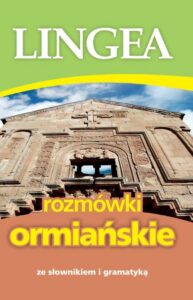 Okładka: Rozmówki ormiańskie ze słownikiem i gramatyką