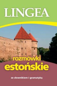 Okładka: Rozmówki estońskie ze słownikiem i gramatyką