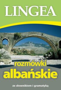 Okładka: Rozmówki albańskie ze słownikiem i gramatyką