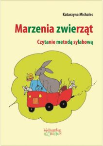 Okładka: Marzenia zwierząt. Czytanie metodą sylabową