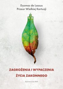 Okładka: Zagrożenia i wypaczenia życia zakonnego
