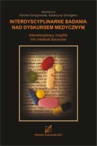 Okładka: Interdyscyplinarne badania nad dyskursem medycznym.