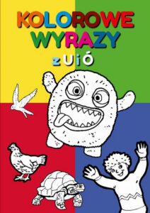 Okładka: Kolorowe wyrazy z U i Ó