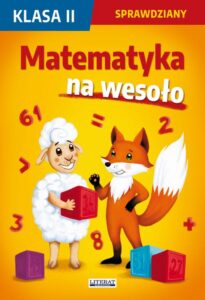 Okładka: Matematyka na wesoło. Sprawdziany. Klasa 2