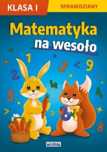 Okładka: Matematyka na wesoło. Sprawdziany. Klasa 1